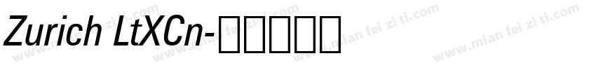 Zurich LtXCn字体转换